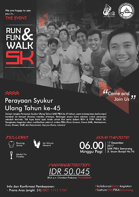 RUN & RUN WALK 5K Empat Puluh Lima Tahun PIKA Semarang