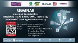 Unlocking Opportunities: Integrating IFMAC & WOODMAC Technology in Indonesia’s Growing Furniture Industry